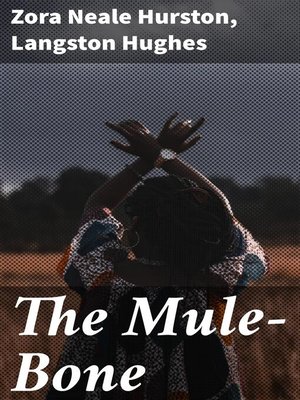 cover image of The Mule-Bone